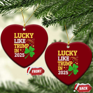 Lucky Like Trump in 2025 Ceramic Ornament Funny St Patrick's Day Shamrock TS02 Print Your Wear