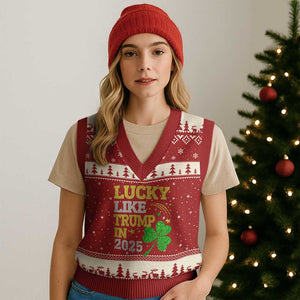 Lucky Like Trump in 2025 V-Neck Knit Sweater Vest Funny St Patrick's Day Shamrock TS02 Red Beige Print Your Wear