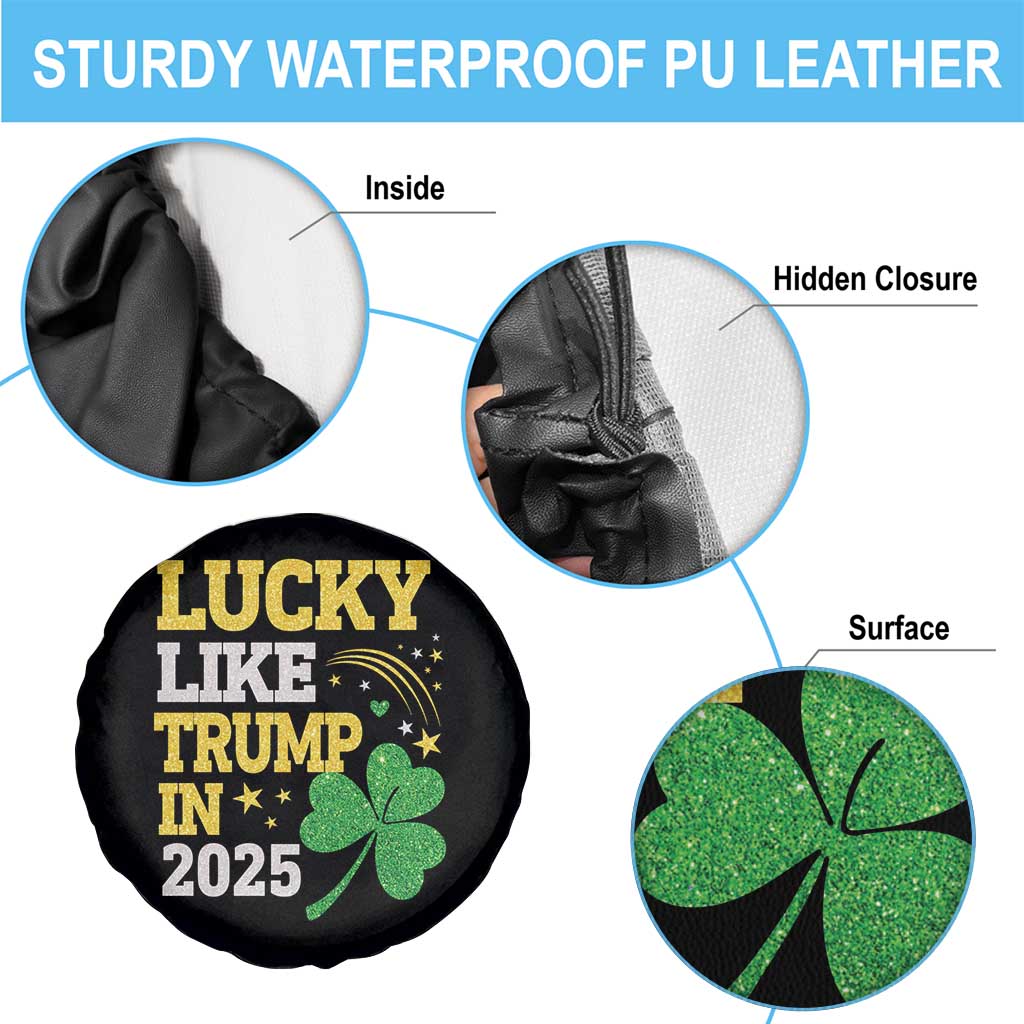Lucky Like Trump in 2025 Spare Tire Cover Funny St Patrick's Day Shamrock TS02 Print Your Wear