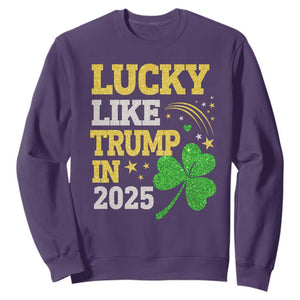 Lucky Like Trump in 2025 Sweatshirt Funny St Patrick's Day Shamrock TS02 Purple Print Your Wear