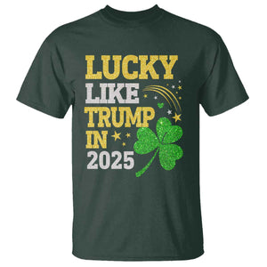 Lucky Like Trump in 2025 T Shirt Funny St Patrick's Day Shamrock TS02 Dark Forest Green Print Your Wear