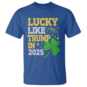 Lucky Like Trump in 2025 T Shirt Funny St Patrick's Day Shamrock TS02 Royal Blue Print Your Wear