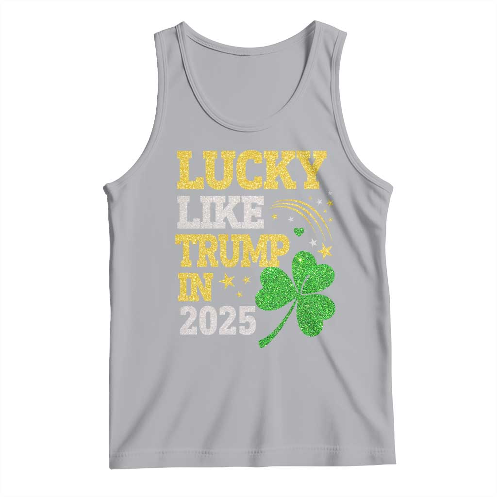 Lucky Like Trump in 2025 Tank Top Funny St Patrick's Day Shamrock TS02 Athletic Heather Print Your Wear