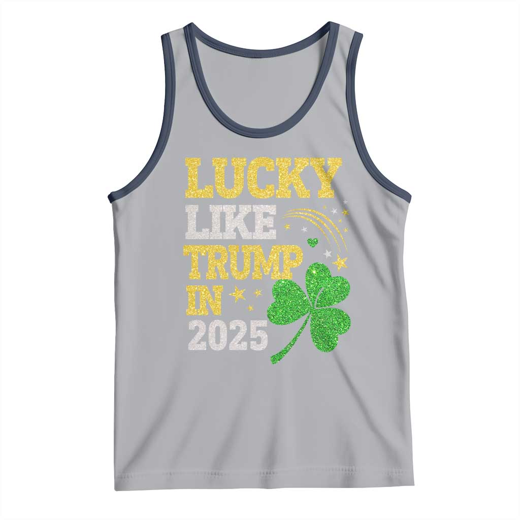 Lucky Like Trump in 2025 Tank Top Funny St Patrick's Day Shamrock TS02 Athletic Heather Navy Print Your Wear