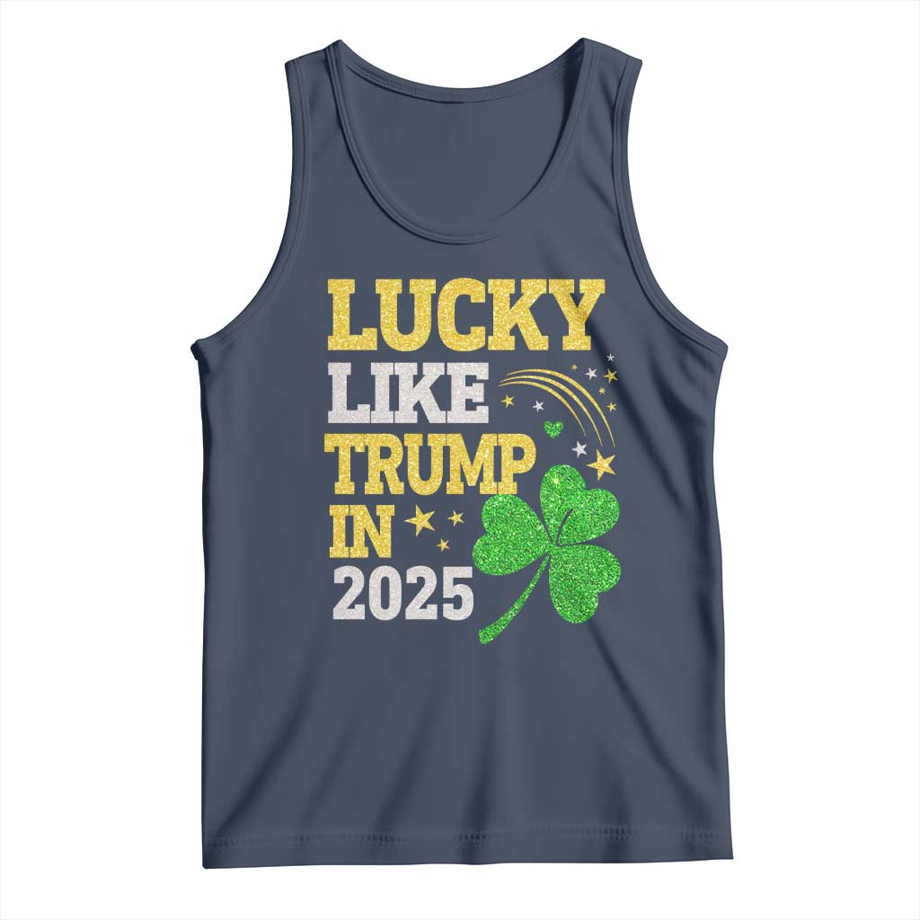 Lucky Like Trump in 2025 Tank Top Funny St Patrick's Day Shamrock TS02 Navy Print Your Wear