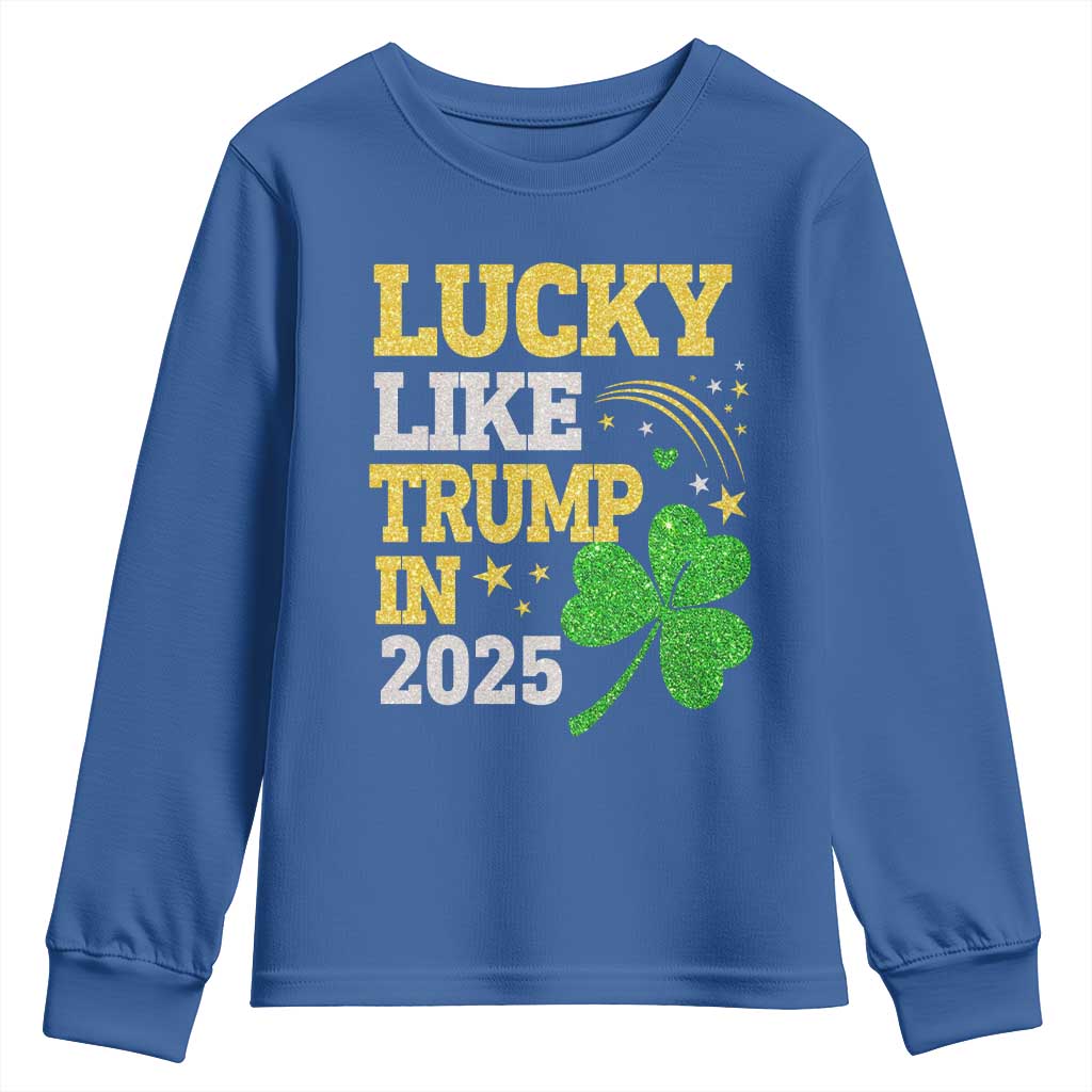 Lucky Like Trump in 2025 Youth Sweatshirt Funny St Patrick's Day Shamrock TS02 Royal Blue Print Your Wear