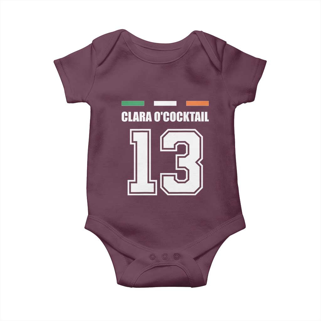 Funny Clara O'cocktail 13 Baby Onesie Irish Name Ireland Party St. Patricks Day Drinking Pub TS02 Maroon Print Your Wear