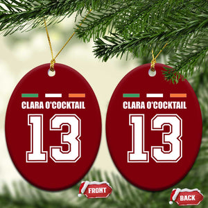 Funny Clara O'cocktail 13 Ceramic Ornament Irish Name Ireland Party St. Patricks Day Drinking Pub TS02 Print Your Wear