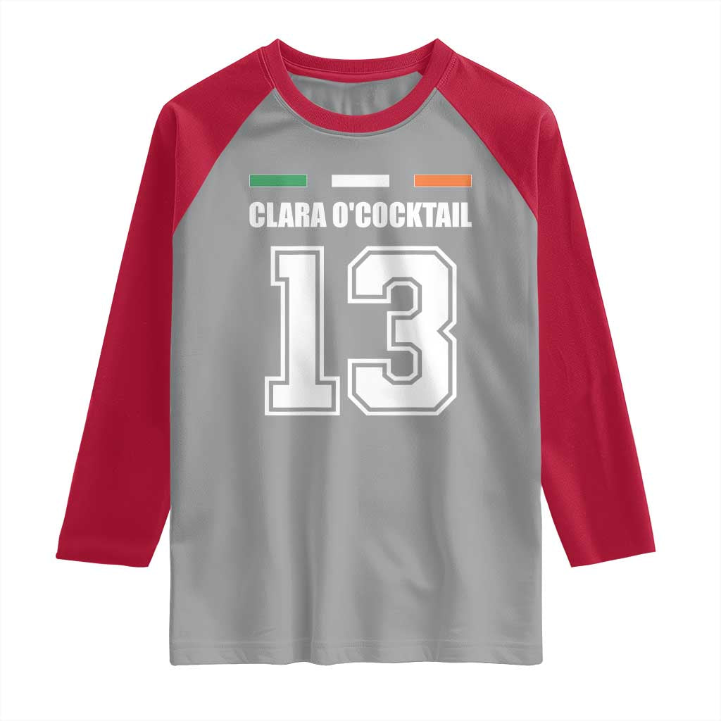 Funny Clara O'cocktail 13 Raglan Shirt Irish Name Ireland Party St. Patricks Day Drinking Pub TS02 Sport Gray Red Print Your Wear