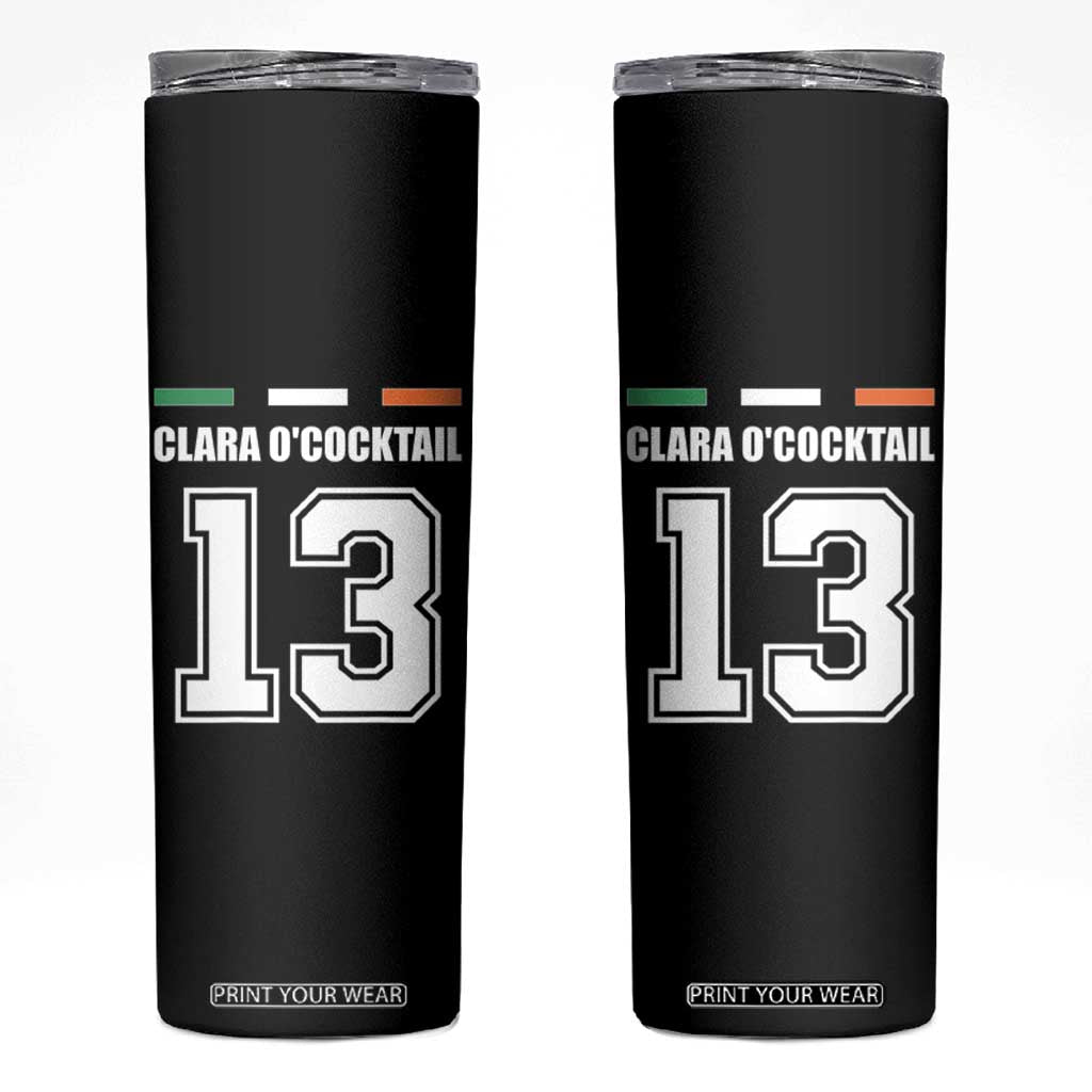 Funny Clara O'cocktail 13 Skinny Tumbler Irish Name Ireland Party St. Patricks Day Drinking Pub TS02 Black Print Your Wear