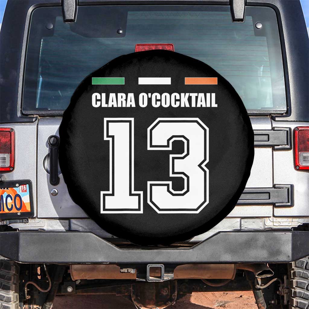 Funny Clara O'cocktail 13 Spare Tire Cover Irish Name Ireland Party St. Patricks Day Drinking Pub TS02 No hole Black Print Your Wear