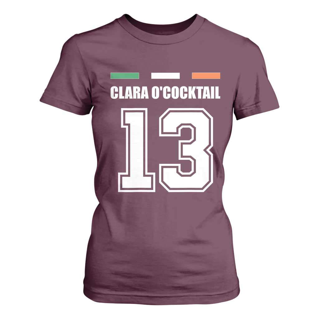 Funny Clara O'cocktail 13 T Shirt For Women Irish Name Ireland Party St. Patricks Day Drinking Pub TS02 Maroon Print Your Wear