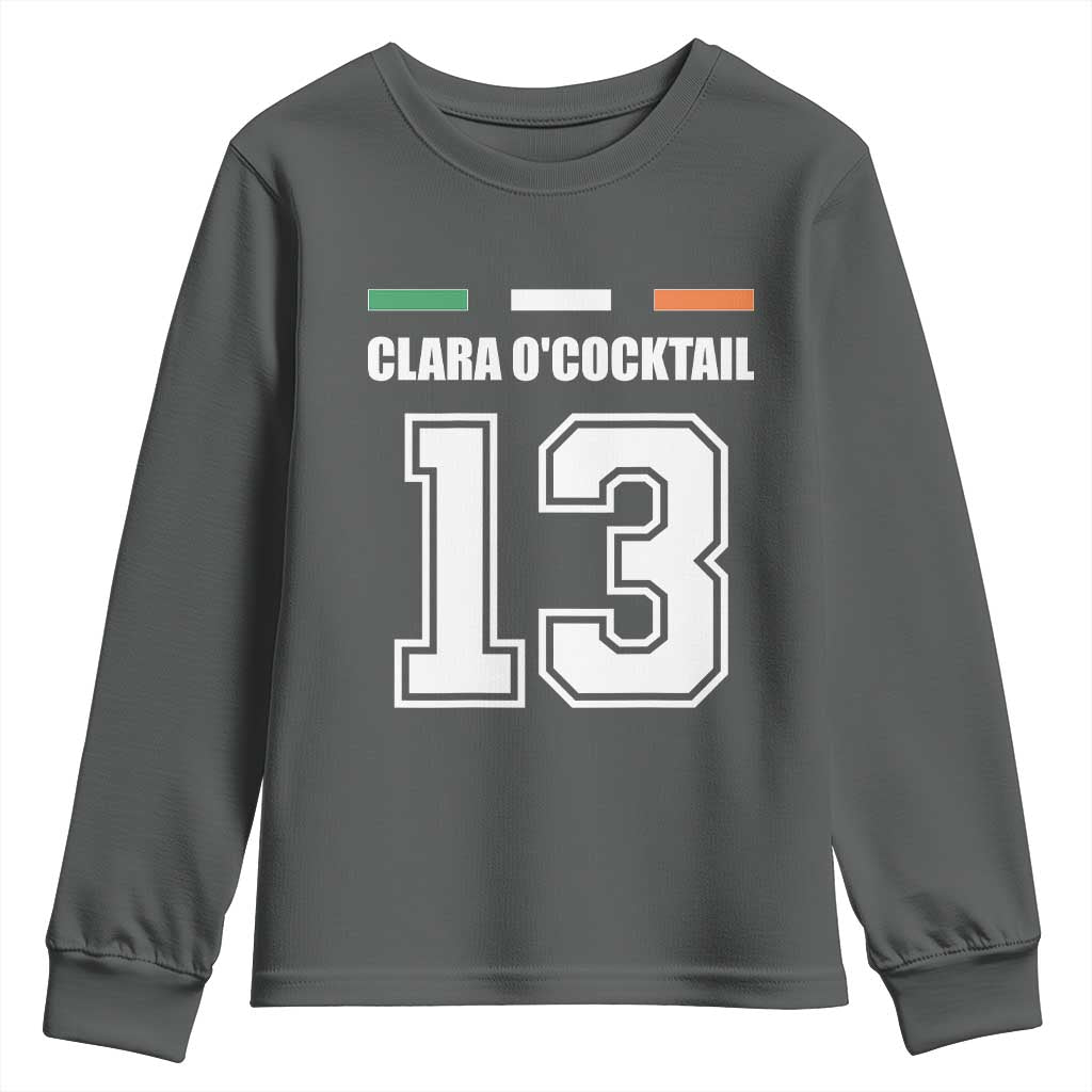 Funny Clara O'cocktail 13 Youth Sweatshirt Irish Name Ireland Party St. Patricks Day Drinking Pub TS02 Dark Heather Print Your Wear