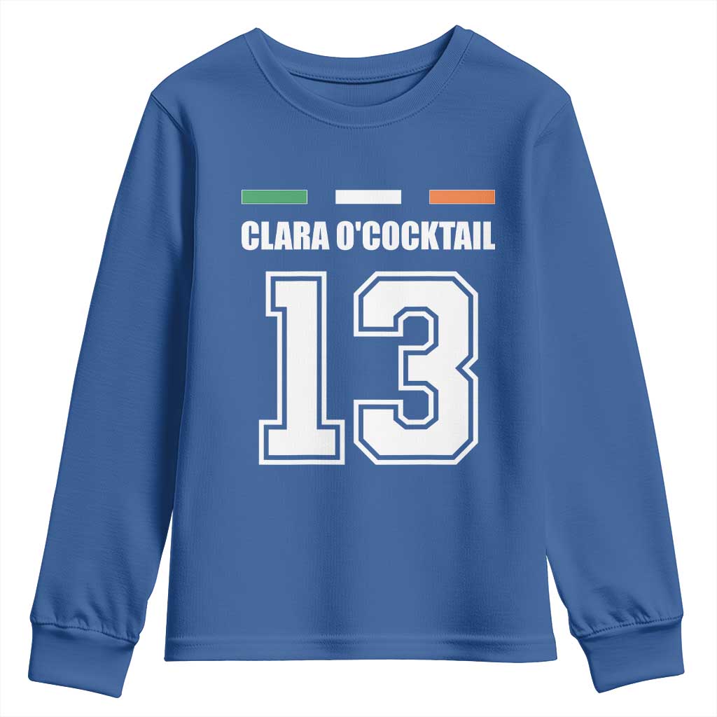 Funny Clara O'cocktail 13 Youth Sweatshirt Irish Name Ireland Party St. Patricks Day Drinking Pub TS02 Royal Blue Print Your Wear