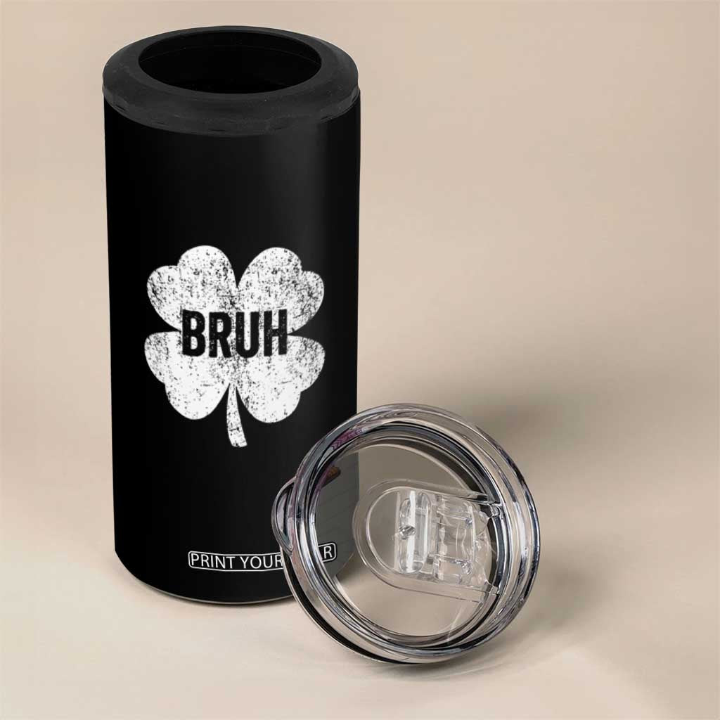 Funny St Patricks Day Bruh 4 in 1 Can Cooler Tumbler Lucky Shamrock Vintage TS02 Print Your Wear
