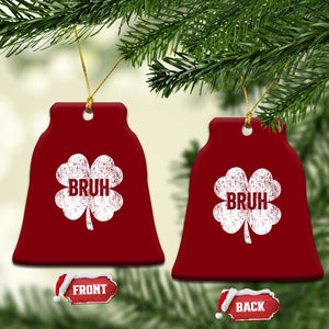 Funny St Patricks Day Bruh Ceramic Ornament Lucky Shamrock Vintage TS02 Print Your Wear