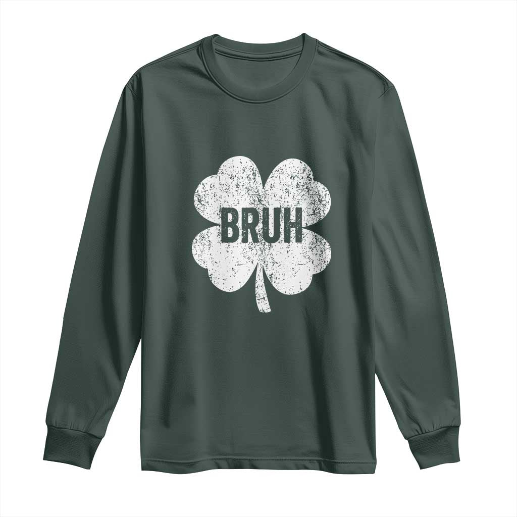 Funny St Patricks Day Bruh Long Sleeve Shirt Lucky Shamrock Vintage TS02 Dark Forest Green Print Your Wear