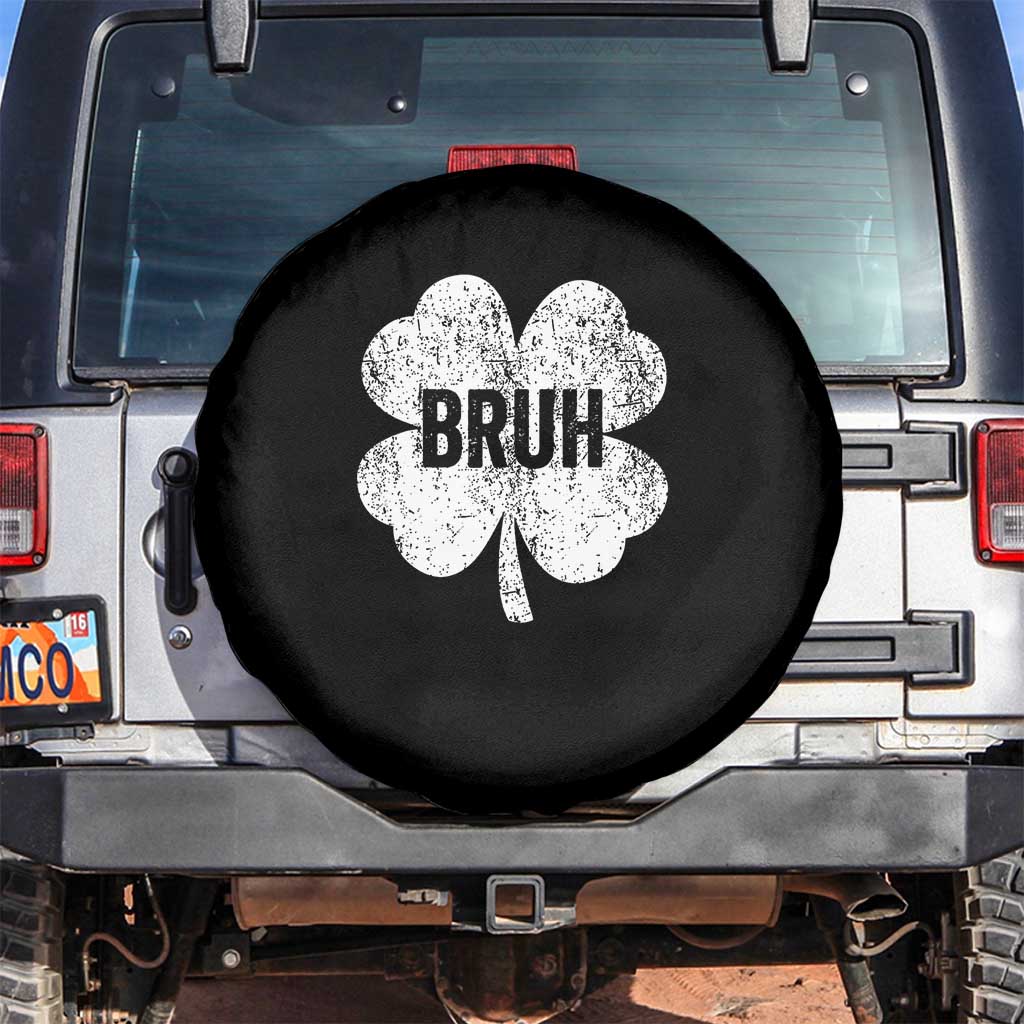 Funny St Patricks Day Bruh Spare Tire Cover Lucky Shamrock Vintage TS02 No hole Black Print Your Wear