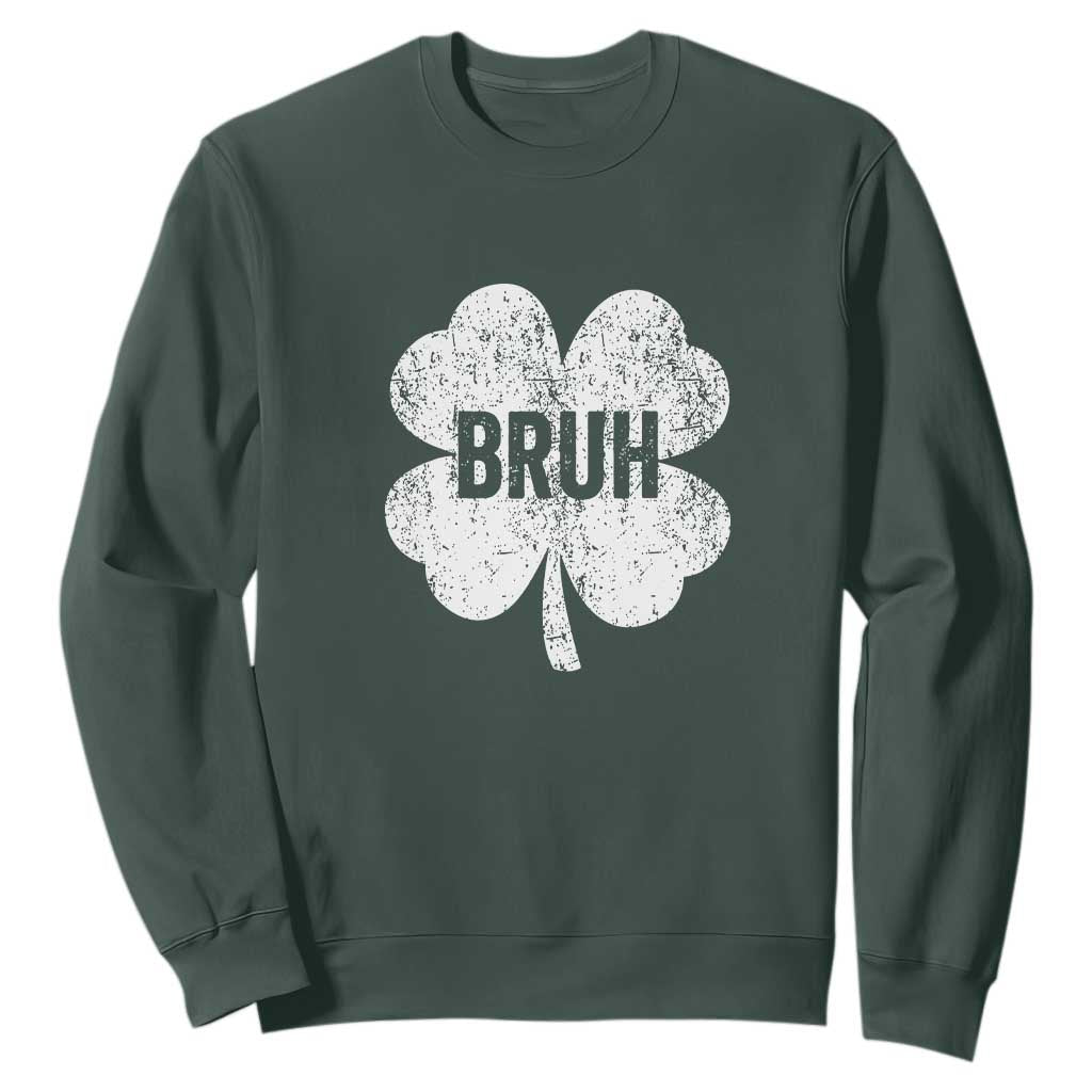 Funny St Patricks Day Bruh Sweatshirt Lucky Shamrock Vintage TS02 Dark Forest Green Print Your Wear