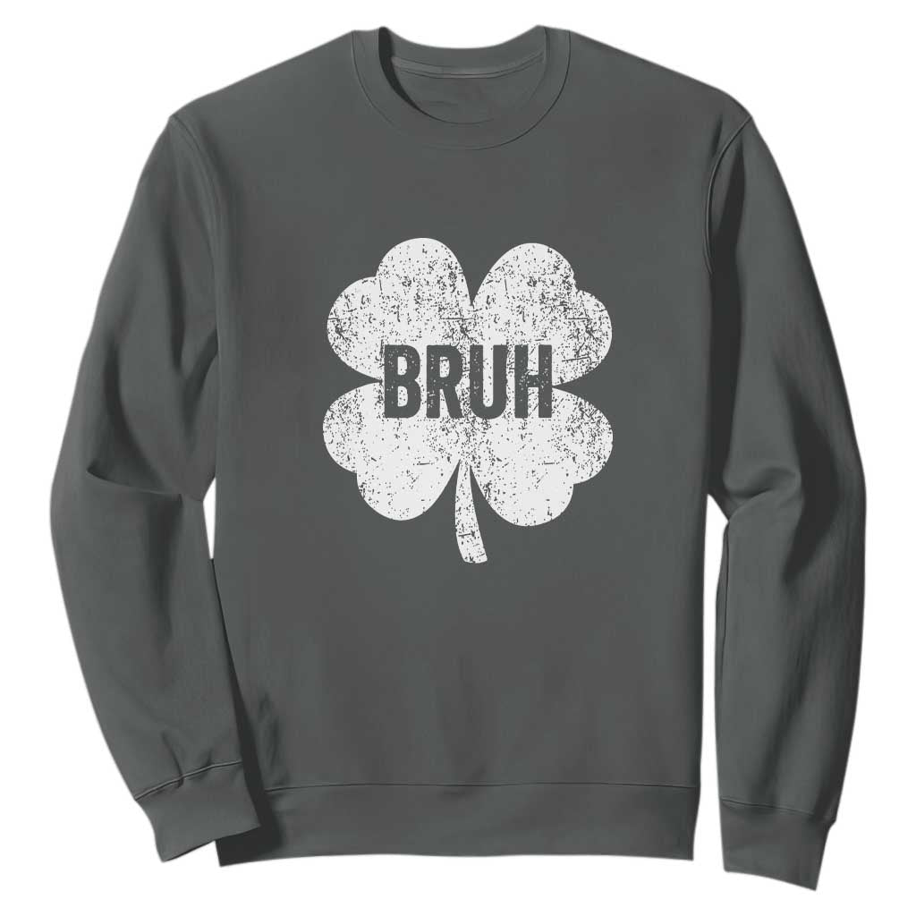 Funny St Patricks Day Bruh Sweatshirt Lucky Shamrock Vintage TS02 Dark Heather Print Your Wear