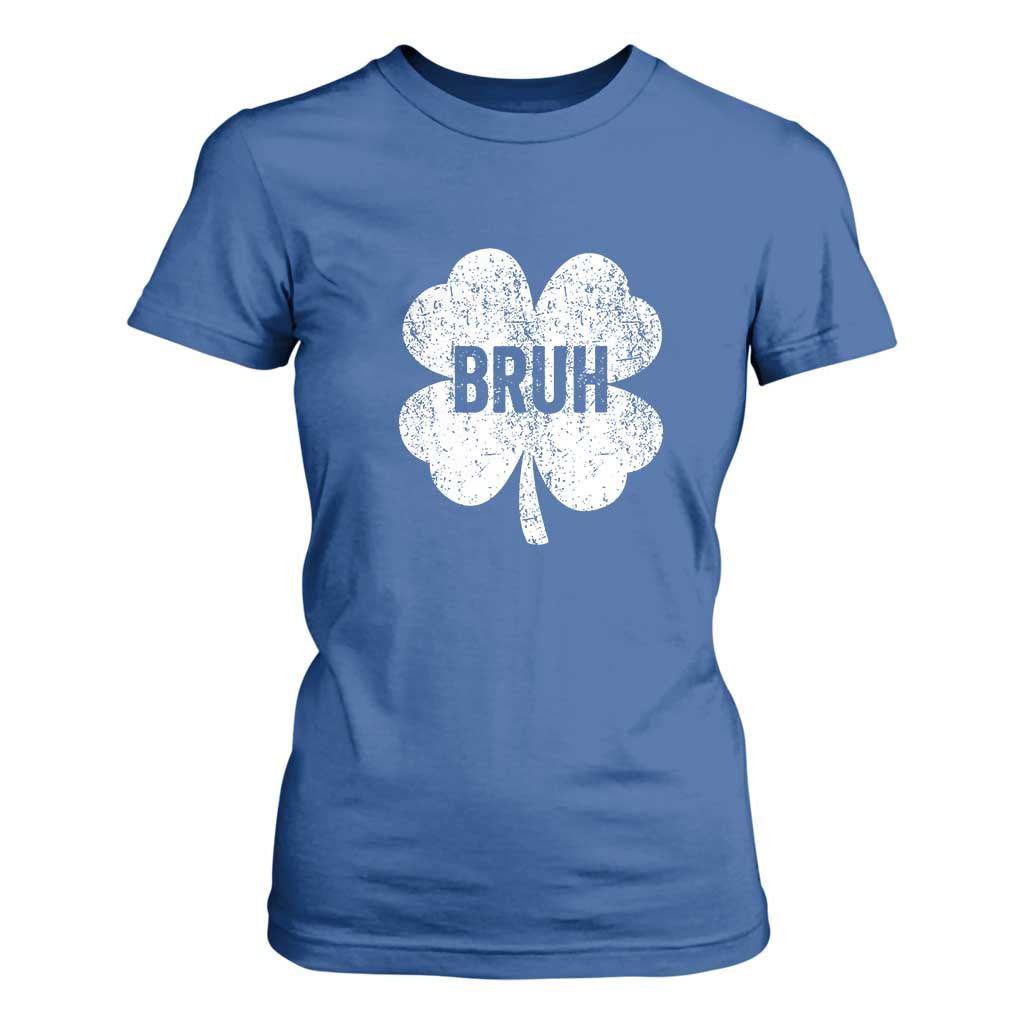 Funny St Patricks Day Bruh T Shirt For Women Lucky Shamrock Vintage TS02 Royal Blue Print Your Wear