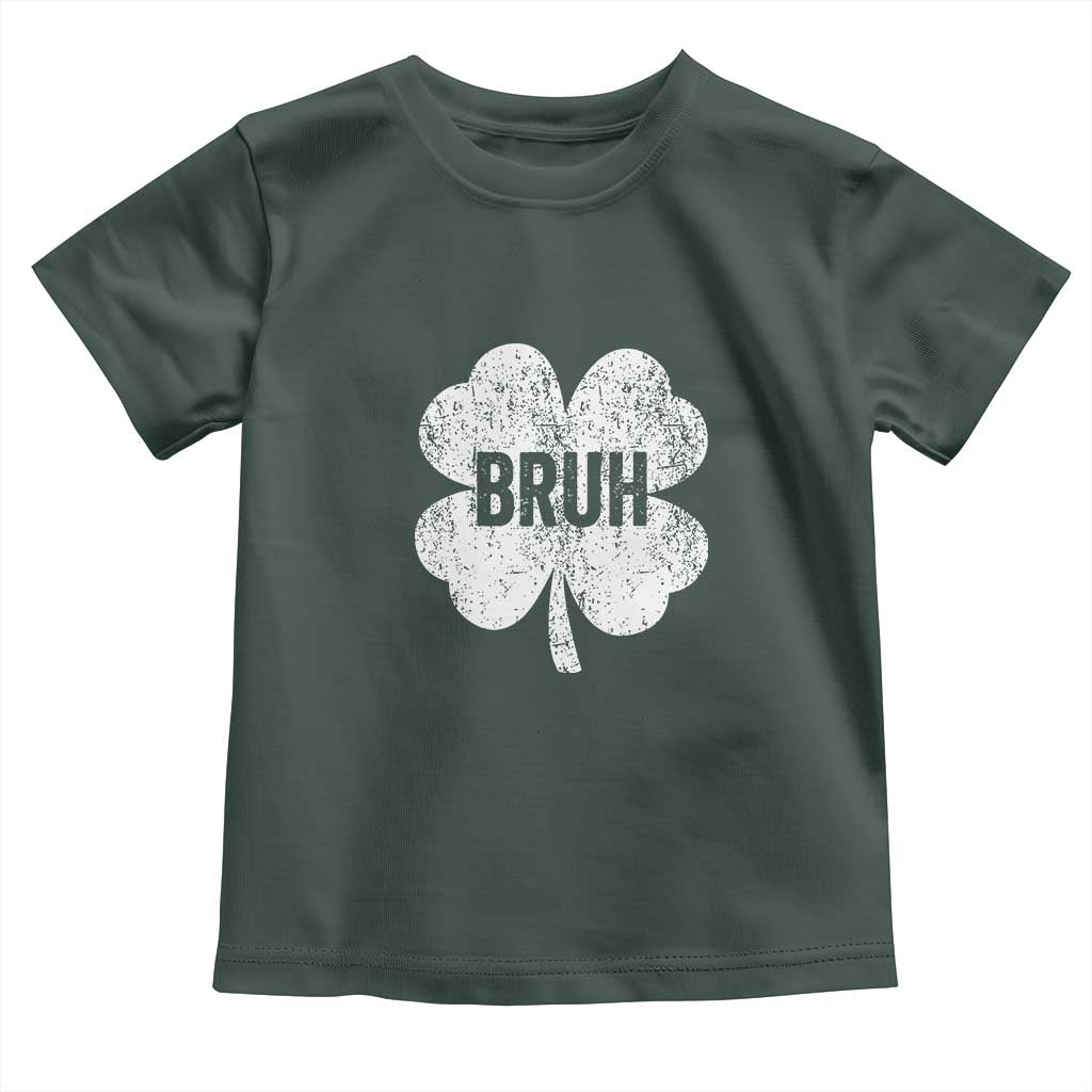 Funny St Patricks Day Bruh Toddler T Shirt Lucky Shamrock Vintage TS02 Dark Forest Green Print Your Wear