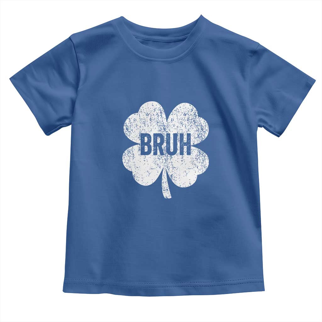 Funny St Patricks Day Bruh Toddler T Shirt Lucky Shamrock Vintage TS02 Royal Blue Print Your Wear
