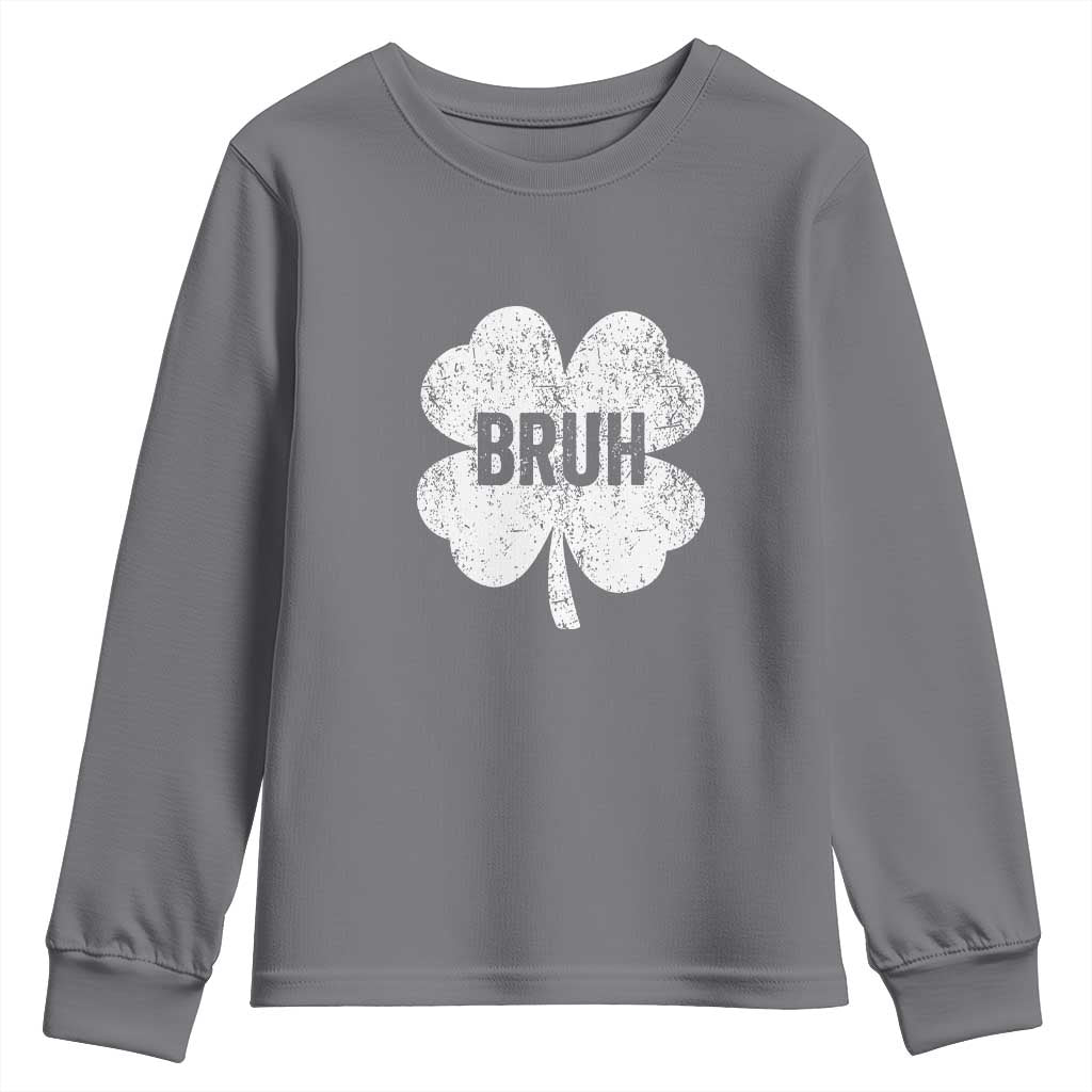 Funny St Patricks Day Bruh Youth Sweatshirt Lucky Shamrock Vintage TS02 Charcoal Print Your Wear