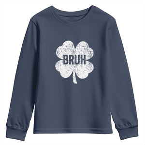 Funny St Patricks Day Bruh Youth Sweatshirt Lucky Shamrock Vintage TS02 Navy Print Your Wear