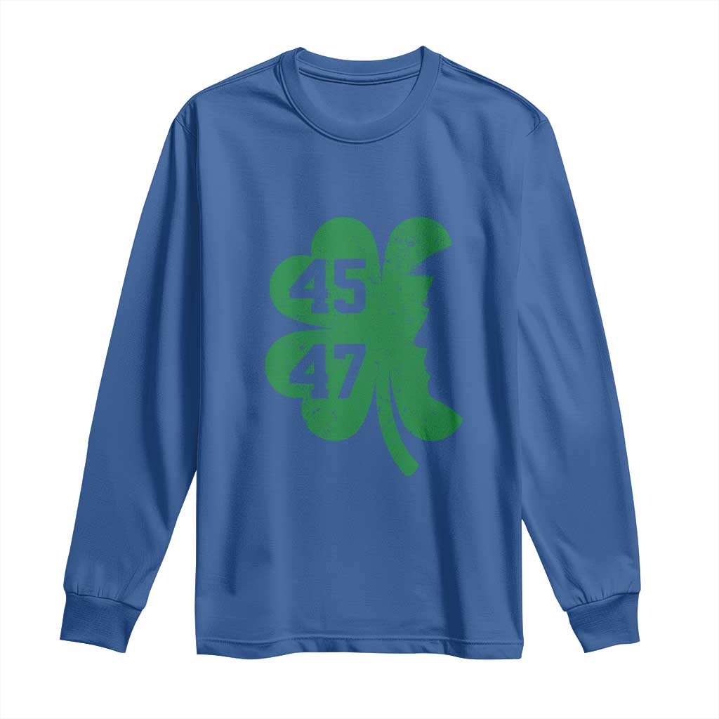 Funny St Patrick's Day Trump 45 47 Long Sleeve Shirt US President Lucky Shamrock TS02 Royal Blue Print Your Wear
