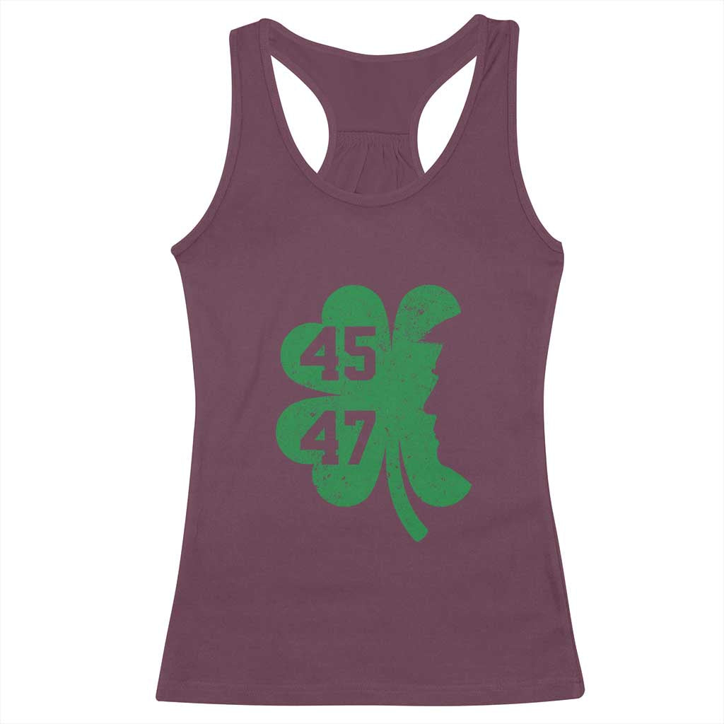 Funny St Patrick's Day Trump 45 47 Racerback Tank Top US President Lucky Shamrock TS02 Maroon Print Your Wear