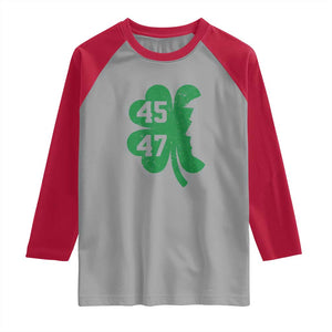 Funny St Patrick's Day Trump 45 47 Raglan Shirt US President Lucky Shamrock TS02 Sport Gray Red Print Your Wear