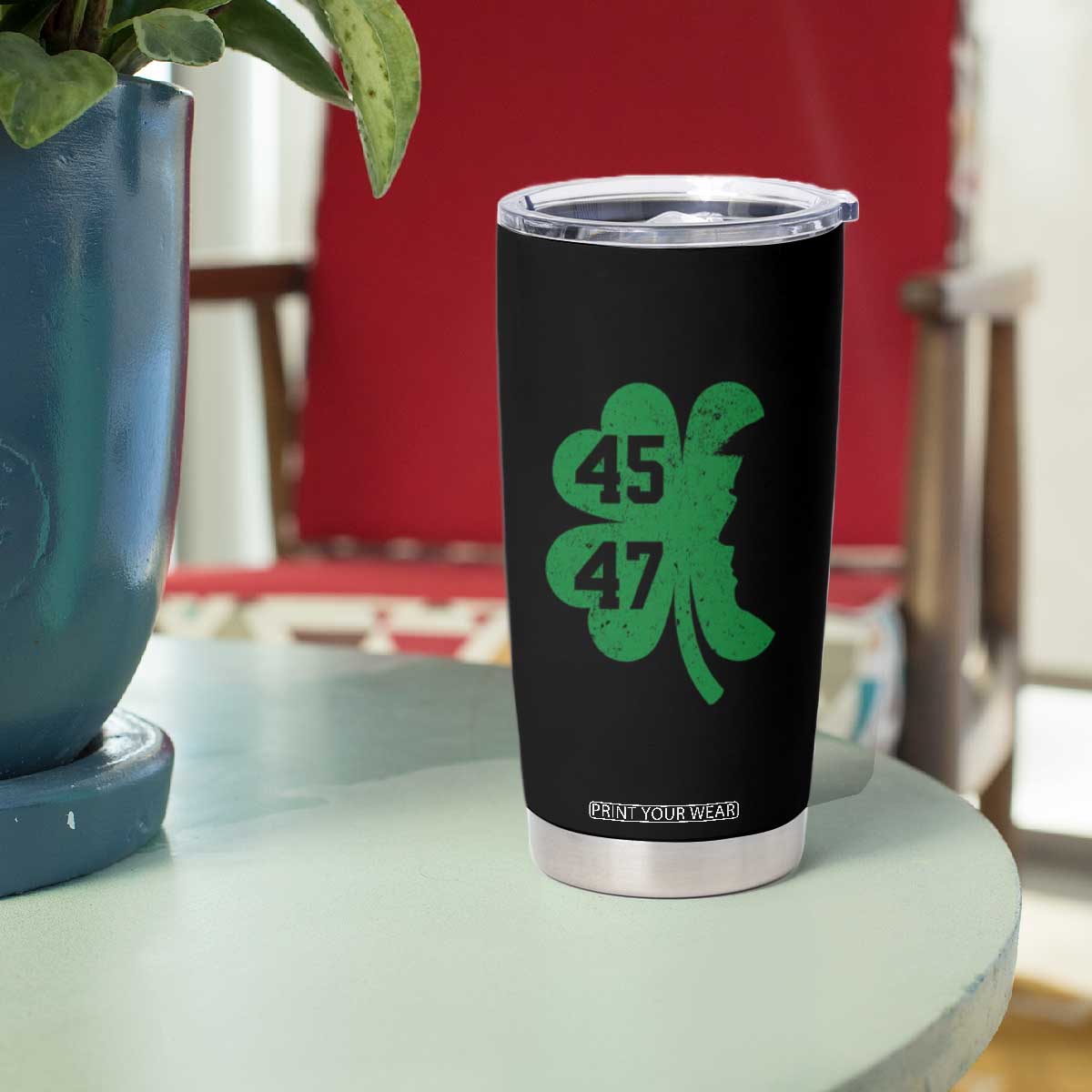 Funny St Patrick's Day Trump 45 47 Tumbler Cup US President Lucky Shamrock TS02 Print Your Wear