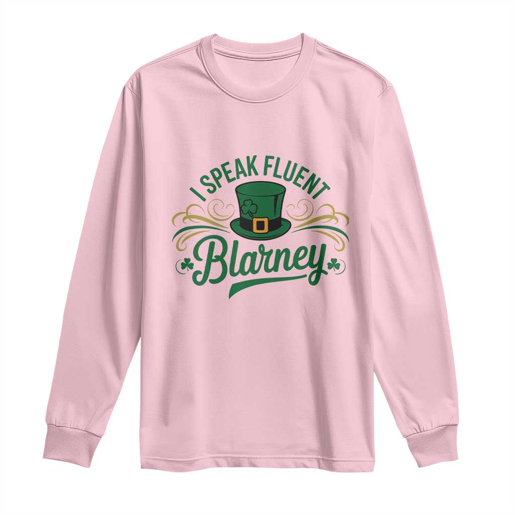 I Speak The Blarney Long Sleeve Shirt Funny Irish St. Patricks Day TS02 Light Pink Print Your Wear