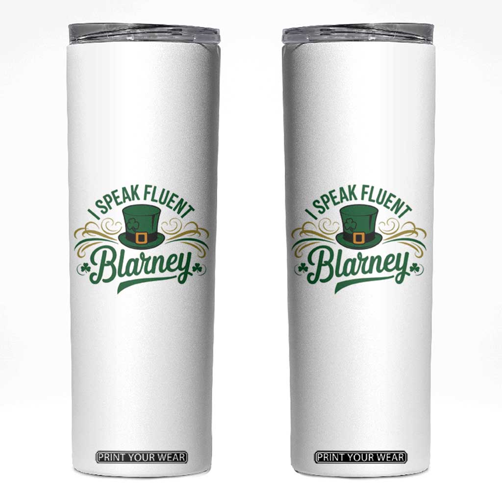 I Speak The Blarney Skinny Tumbler Funny Irish St. Patricks Day TS02 White Print Your Wear