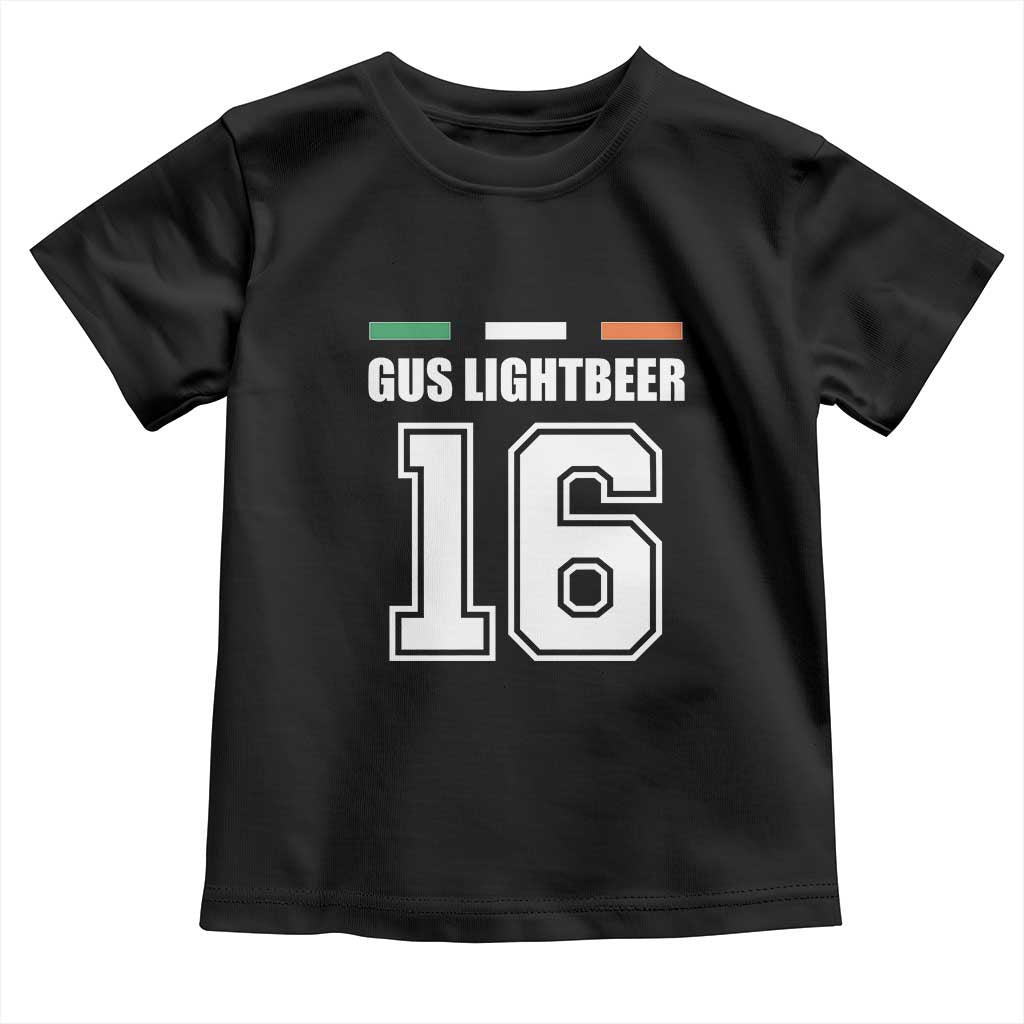 Funny Gus Lightbeer 16 Toddler T Shirt Ireland Irish Name St. Patricks Day Drinking Pub TS02 Black Print Your Wear