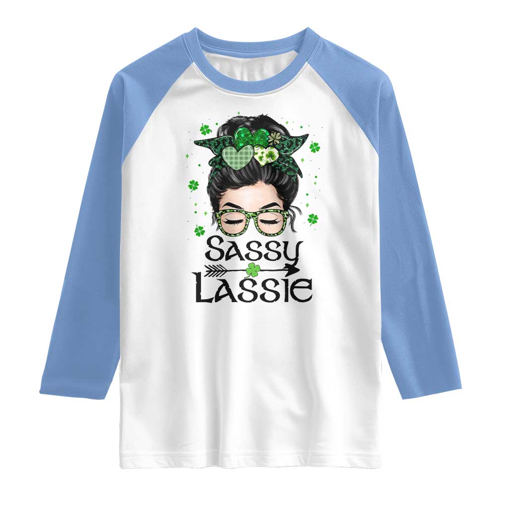 Lucky Sassy Lassie Messy Bun Raglan Shirt Funny St Patricks Day TS02 White Carolina Blue Print Your Wear