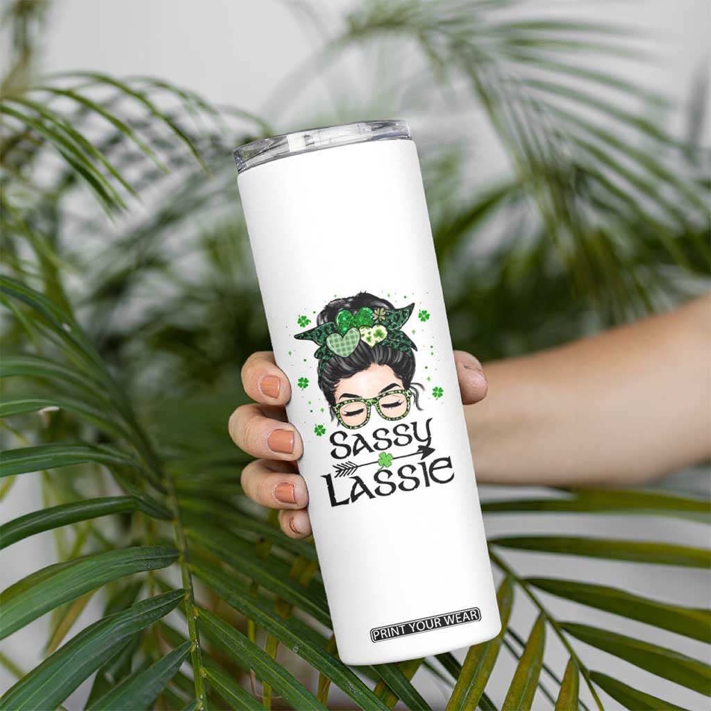Lucky Sassy Lassie Messy Bun Skinny Tumbler Funny St Patricks Day TS02 Print Your Wear