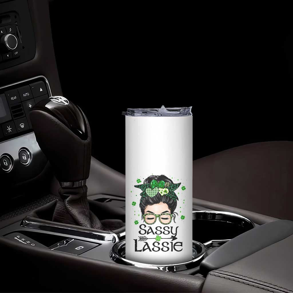 Lucky Sassy Lassie Messy Bun Skinny Tumbler Funny St Patricks Day TS02 Print Your Wear
