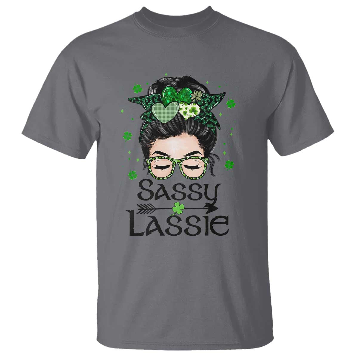 Lucky Sassy Lassie Messy Bun T Shirt Funny St Patricks Day TS02 Charcoal Print Your Wear