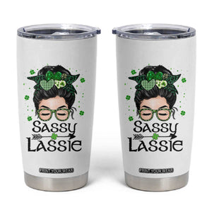 Lucky Sassy Lassie Messy Bun Tumbler Cup Funny St Patricks Day TS02 White Print Your Wear