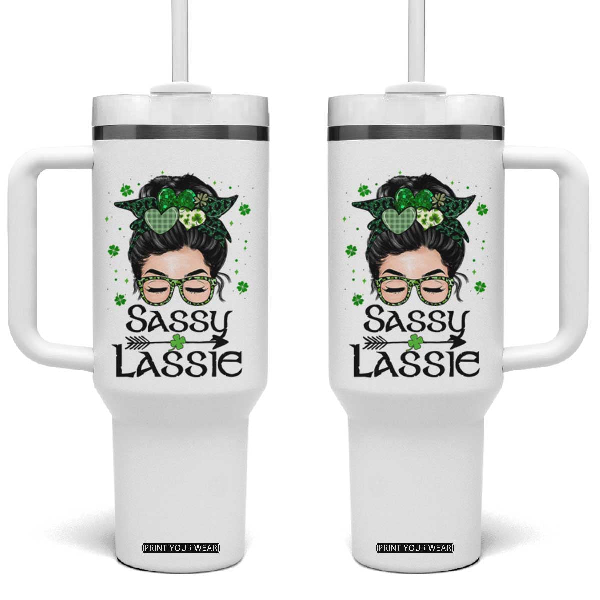 Lucky Sassy Lassie Messy Bun Tumbler With Handle Funny St Patricks Day TS02 One Size: 40 oz White Print Your Wear