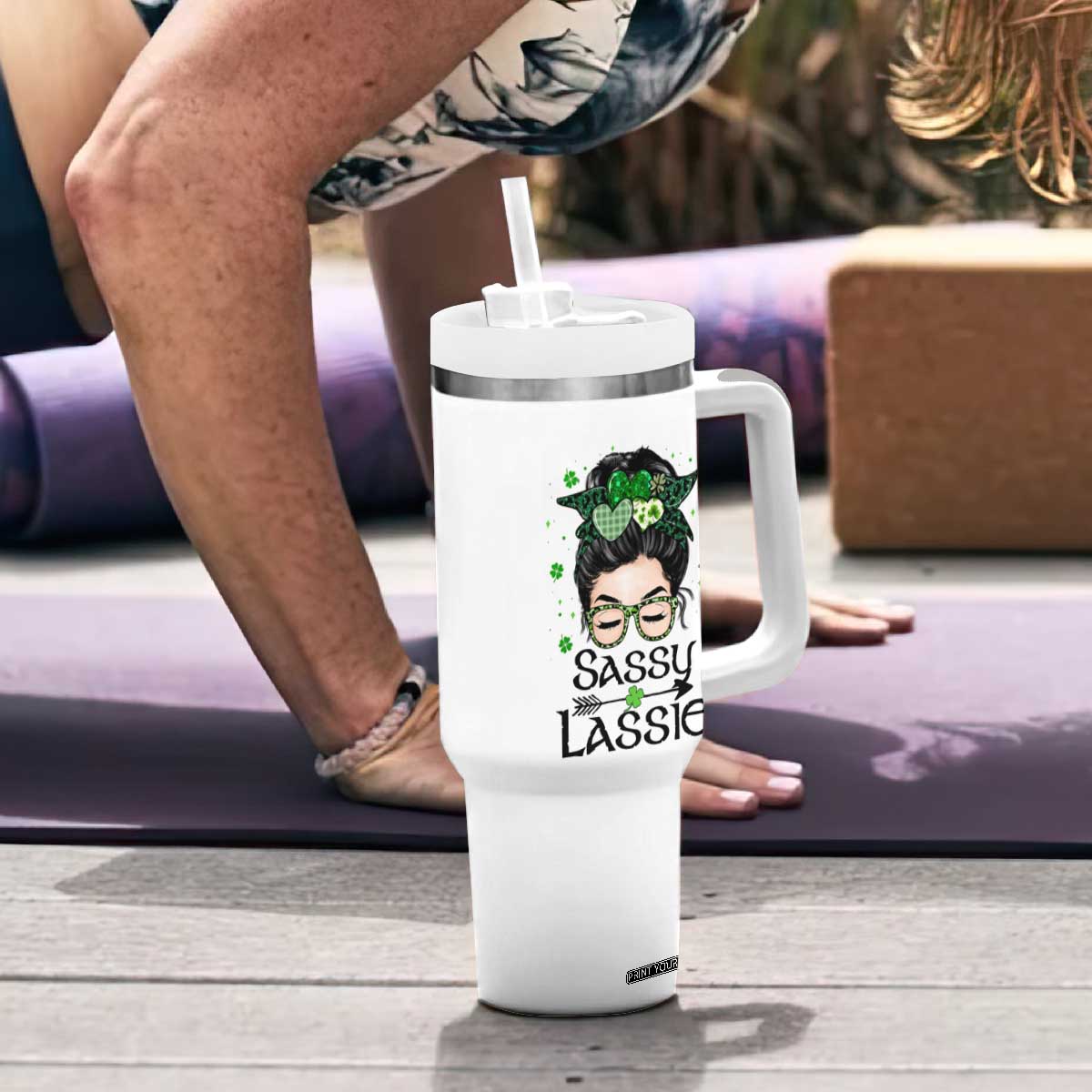 Lucky Sassy Lassie Messy Bun Tumbler With Handle Funny St Patricks Day TS02 Print Your Wear