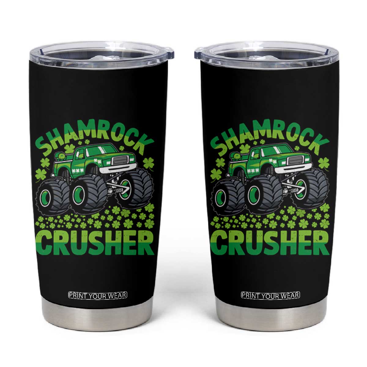 Funny Shamrock Crusher Monster Truck Tumbler Cup Happy St Patricks Day Boys TS02 Black Print Your Wear