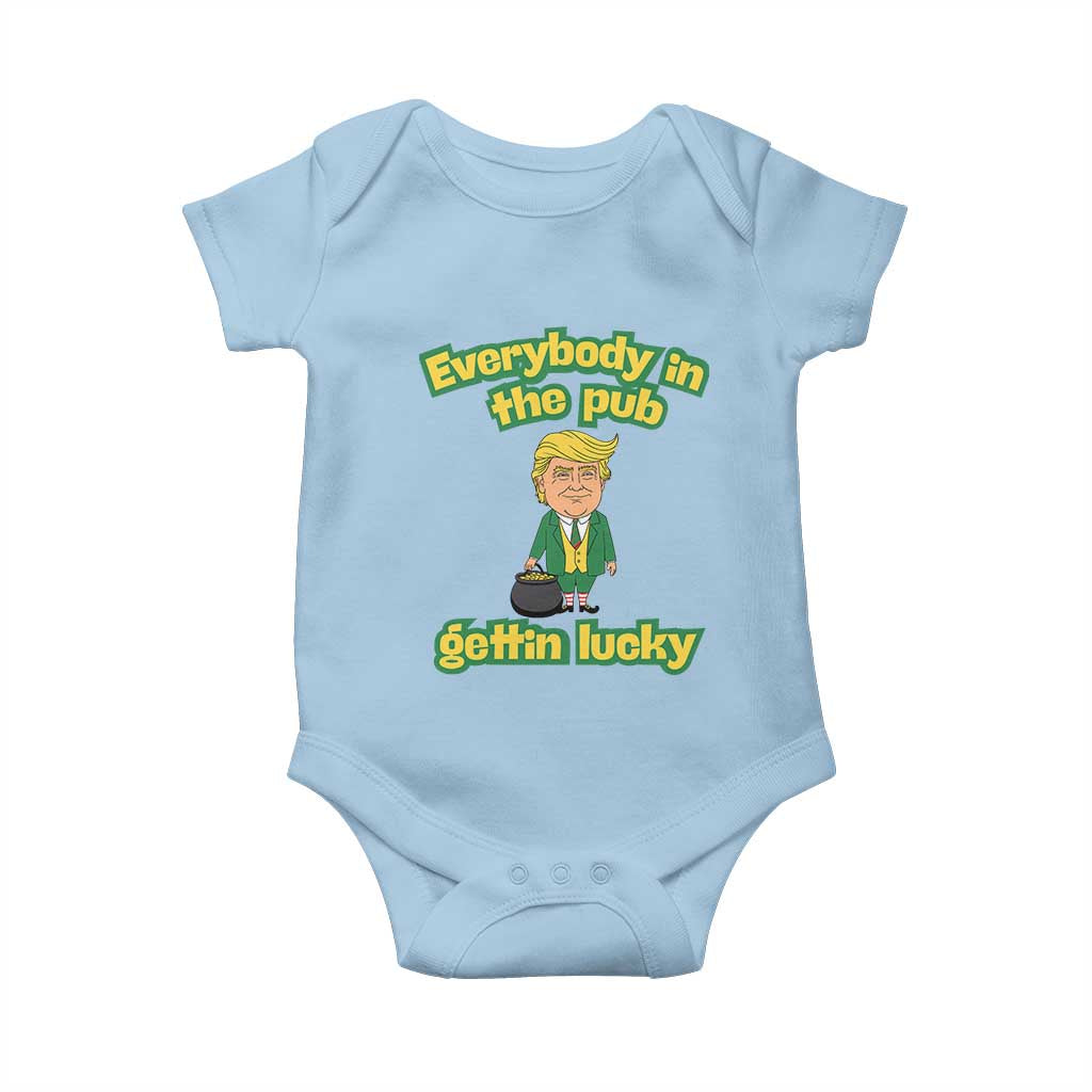 Funny St Patrick's Day Trump Baby Onesie Everybody in Pub Gettin Lucky TS02 Light Blue Print Your Wear