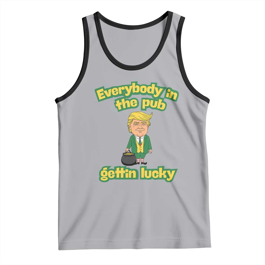 Funny St Patrick's Day Trump Tank Top Everybody in Pub Gettin Lucky TS02 Athletic Heather Black Print Your Wear