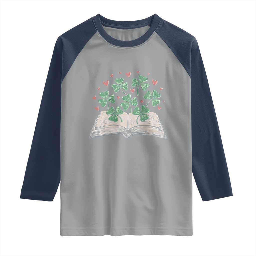 St Patricks Day Book Lover Raglan Shirt Librarian Core Lucky Shamrocks TS02 Sport Gray Navy Print Your Wear