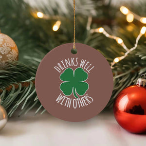 Funny St Patricks Day Drinking Ceramic Ornament Drinks Well With Others Drunk Beer Lucky Shamrock TS02 1pc Mocha Print Your Wear