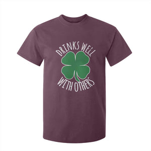 Funny St Patricks Day Drinking T Shirt For Kid Drinks Well With Others Drunk Beer Lucky Shamrock TS02 Maroon Print Your Wear