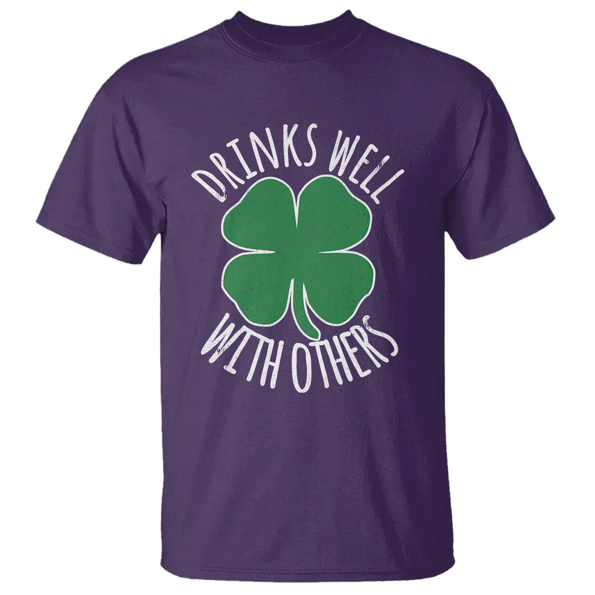 Funny St Patricks Day Drinking T Shirt Drinks Well With Others Drunk Beer Lucky Shamrock TS02 Purple Print Your Wear